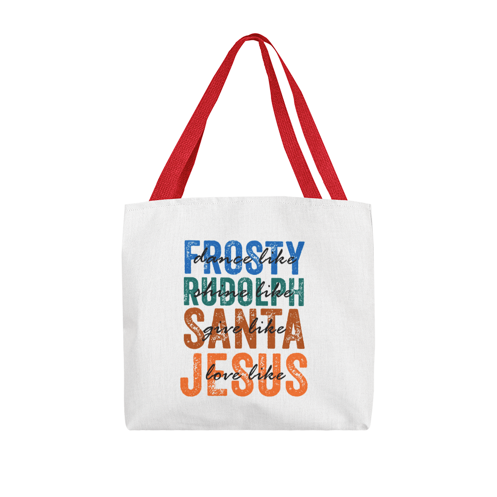 Dance Like Frosty | Classic Tote Bag