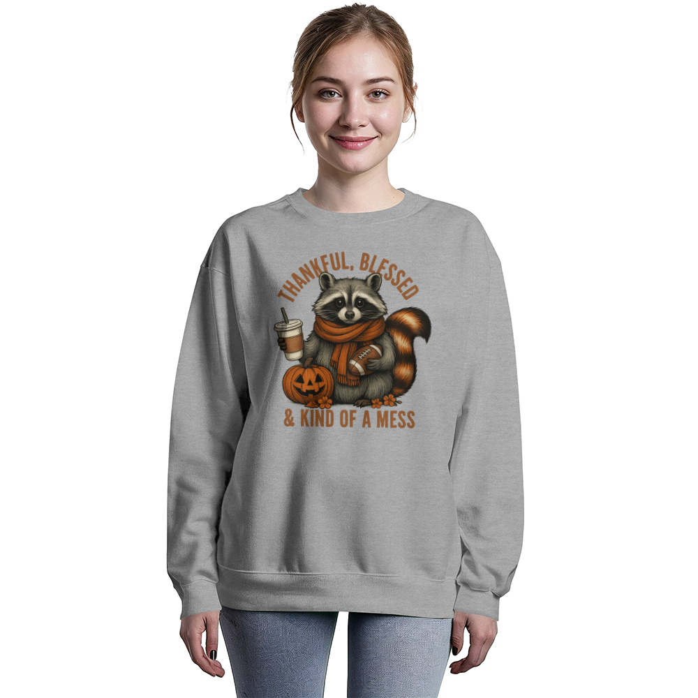 Thankful Blessed & Kind of a Mess Raccoon Fall Sweatshirt | Cozy Autumn Crewneck | Funny Pumpkin Spice Thanksgiving Pullover for Her or Him