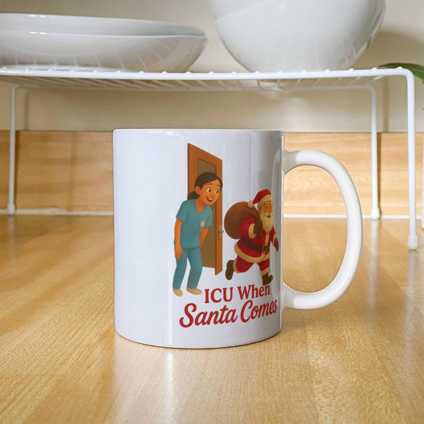 ICU When Santa Comes – Funny CNA Nurse Christmas Coffee Mug | Holiday Santa Hospital Cup | 11oz & 15oz Ceramic