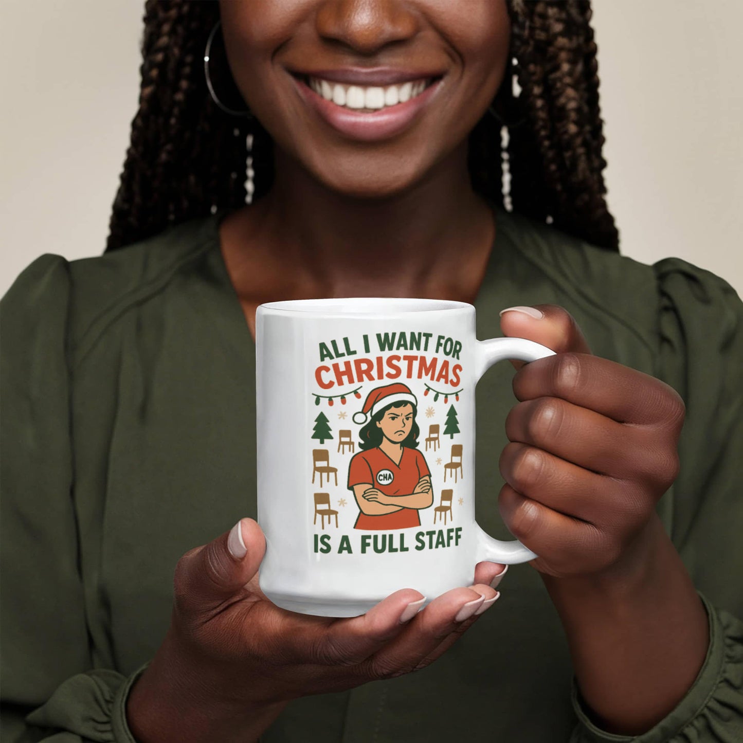 All I Want for Christmas Is a Full Staff – Funny CNA Nurse Coffee Mug | Holiday Healthcare Gift | 11oz & 15oz Ceramic Cup
