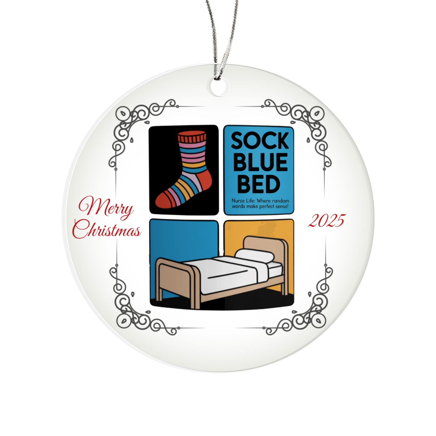 Sock Blue Bed Nurse Ornament 2025 | Funny Nursing Christmas Gift | BIM Test Joke Holiday Decor for Healthcare Workers
